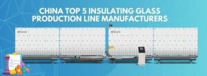 Top insulating glass production line with advanced automation and precision engineering